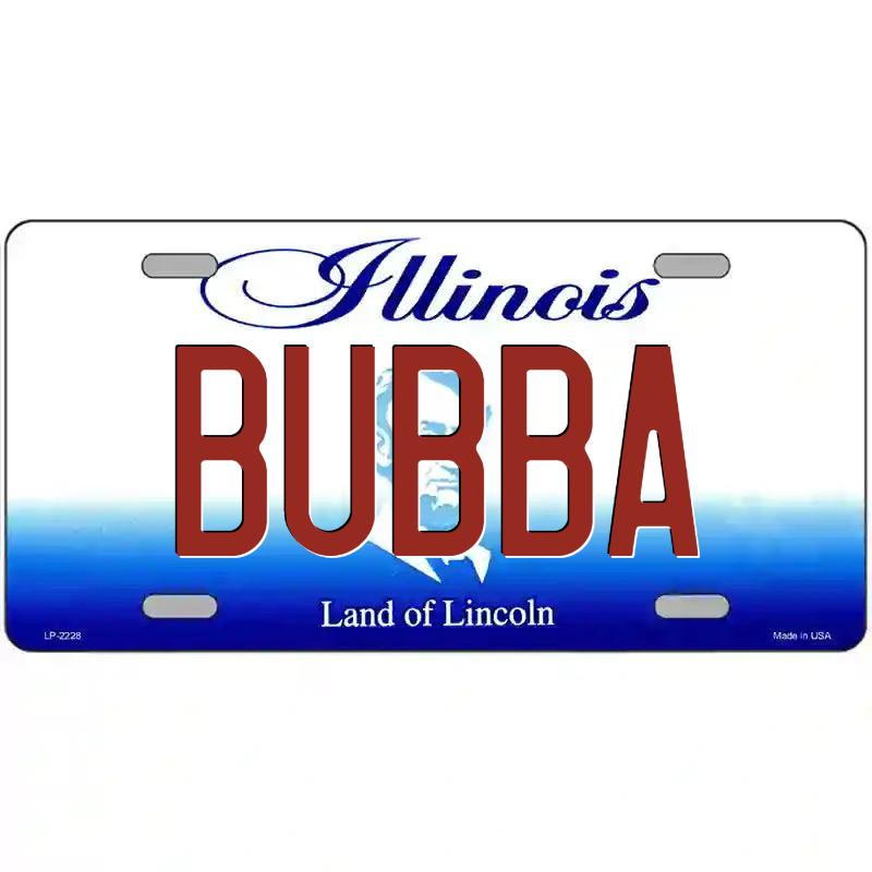 Bubba Illinois Metal Sign