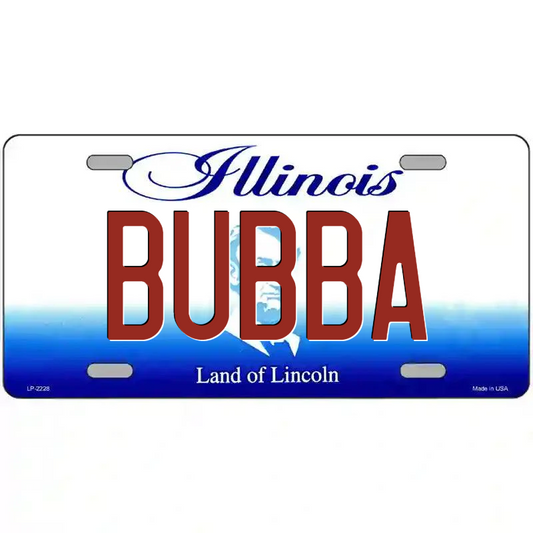 Bubba Illinois Metal Sign