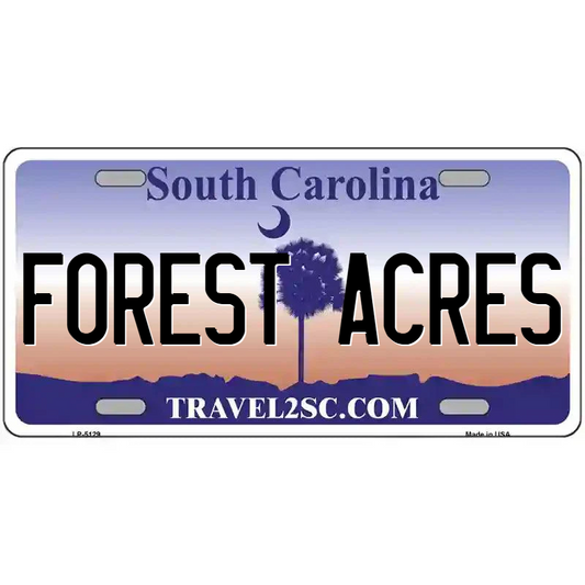 Forest Acres South Carolina Metal Sign