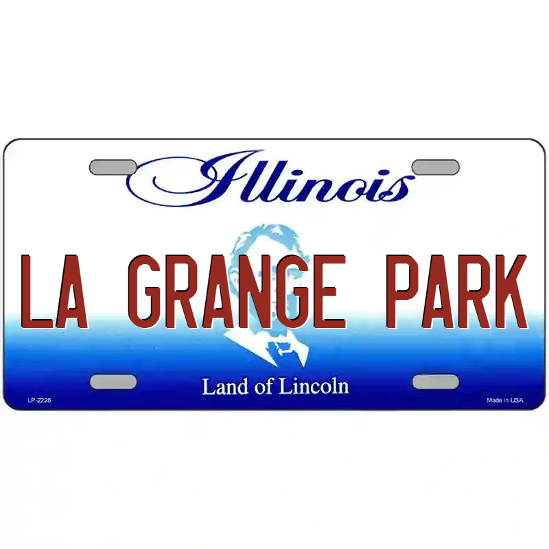 La Grange Park Illinois Metal Sign