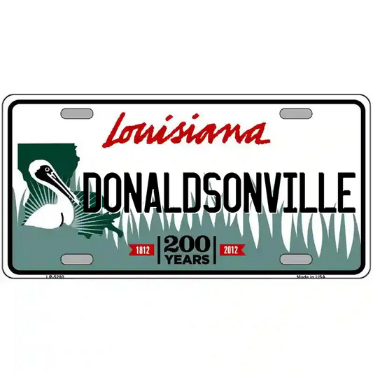 Donaldsville Louisiana Metal Sign