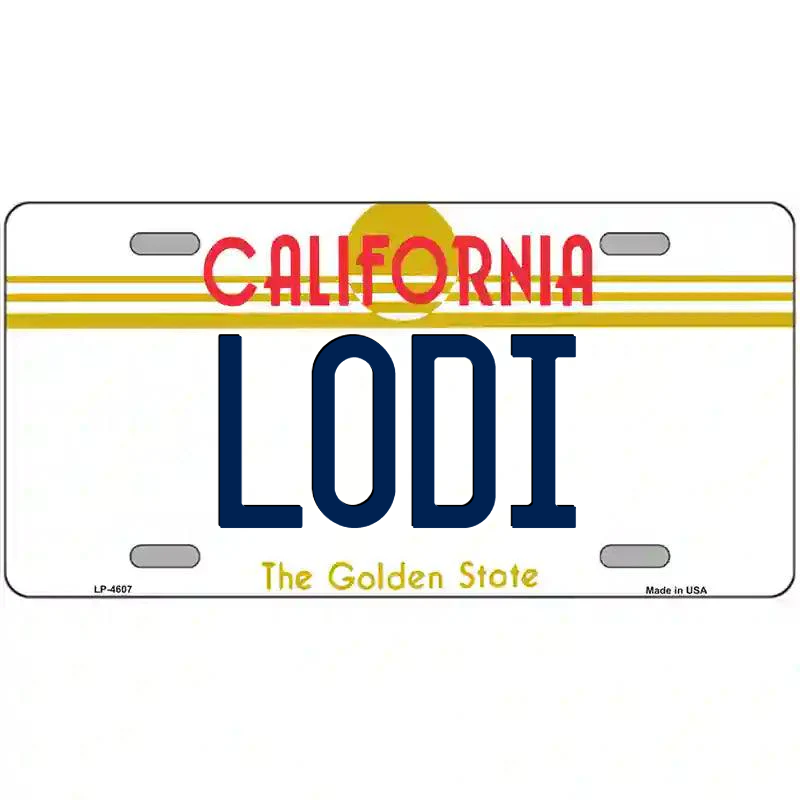 Lodi California Metal Sign
