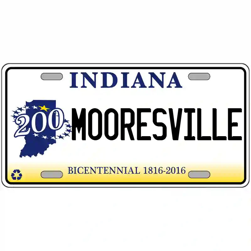 Mooresville Indiana Bicentennial Metal Sign