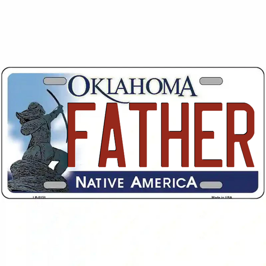 Father Oklahoma Metal Sign
