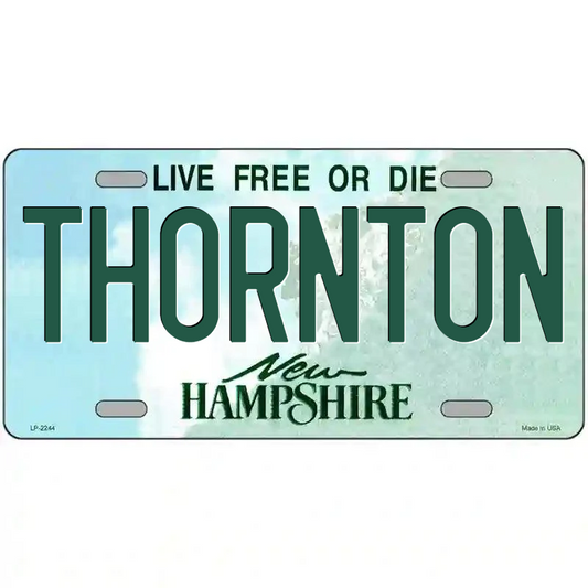 Thornton New Hampshire Metal Sign