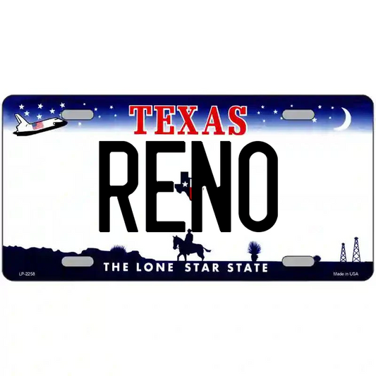 Reno Texas Metal Sign