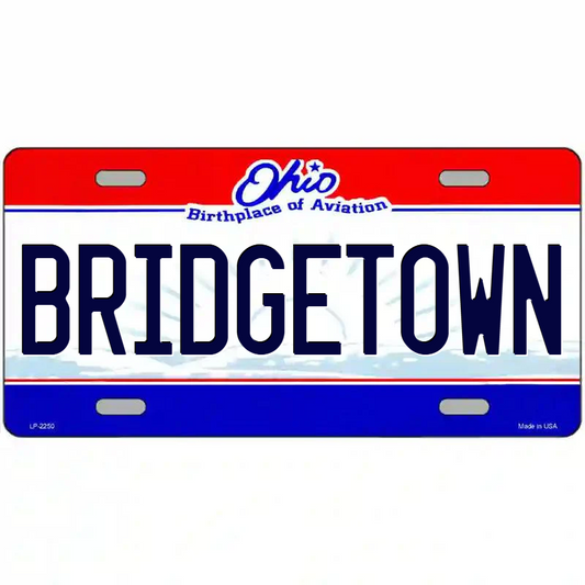 Bridgetown Ohio Metal Sign