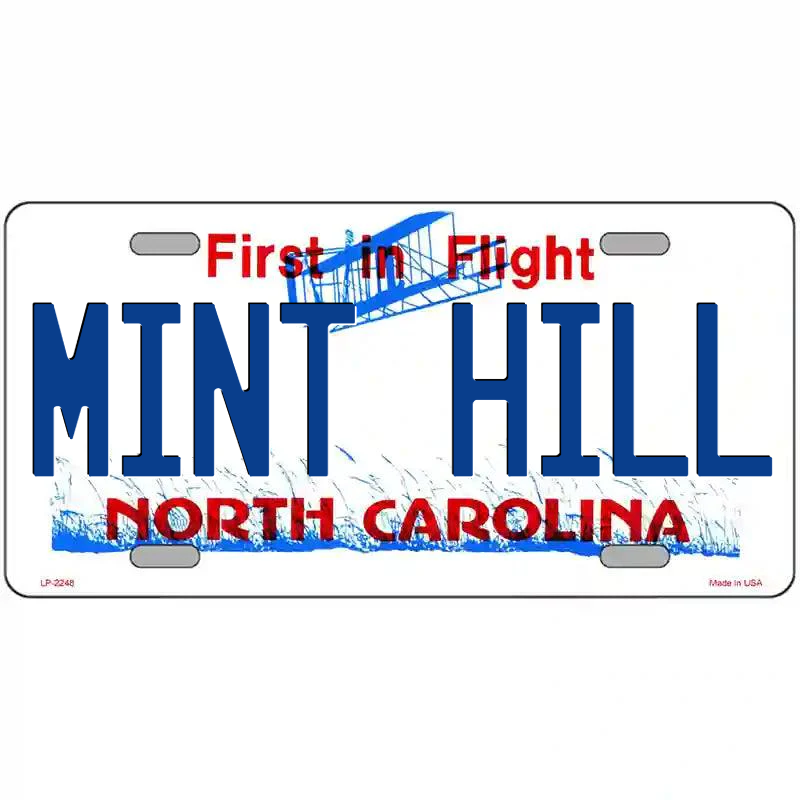Mint Hill North Carolina Metal Sign