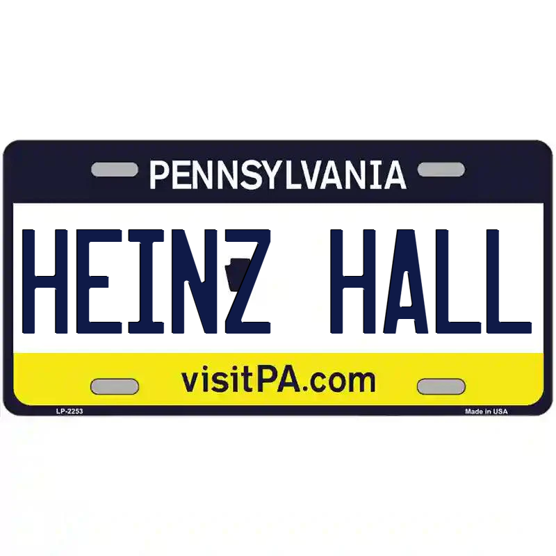 Heinz Hall Pennsylvania Metal Sign