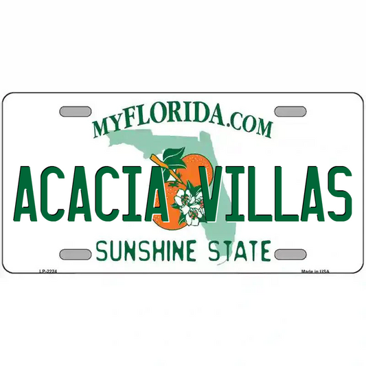 Acacia Villas Florida Metal Sign