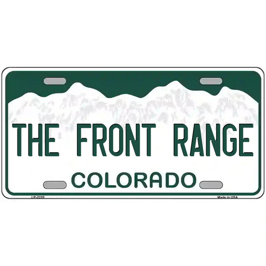 The Front Range Colorado Metal Sign