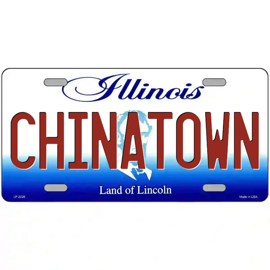 Chinatown Illinois Metal Sign