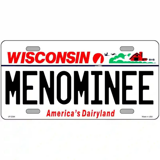 Menominee Wisconsin Metal Sign