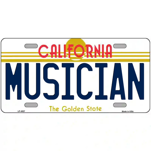 Musician California Metal Sign