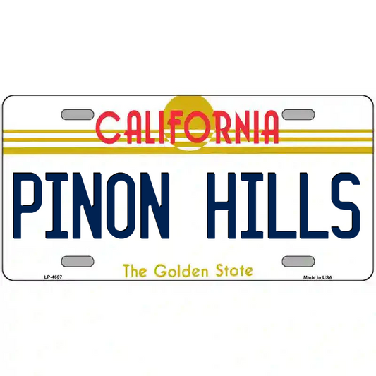 Pinon Hills California Metal Sign