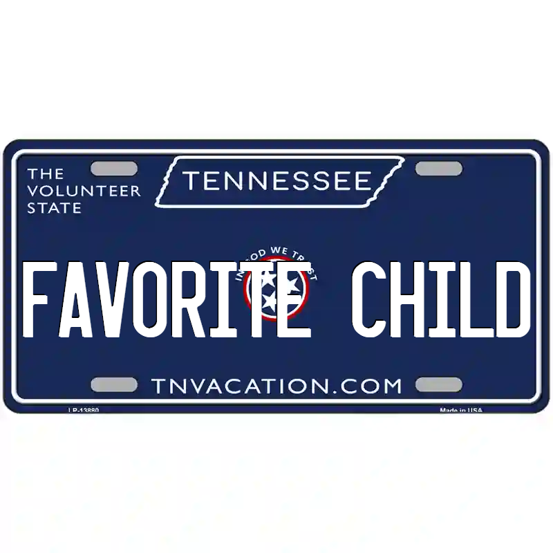 Favorite Child Tennessee Blue Metal Sign