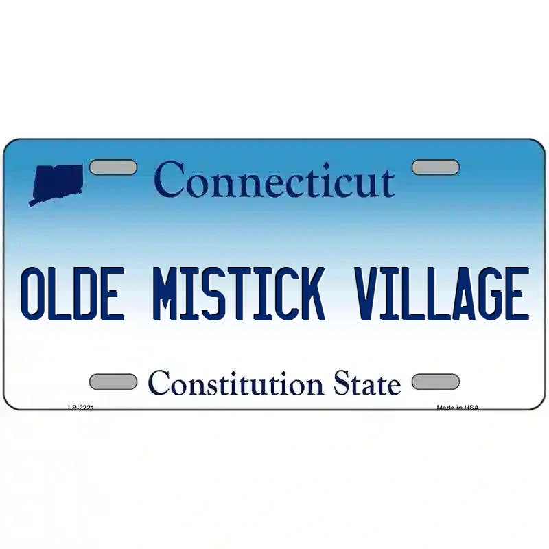 Olde Mistick Village Connecticut Metal Sign