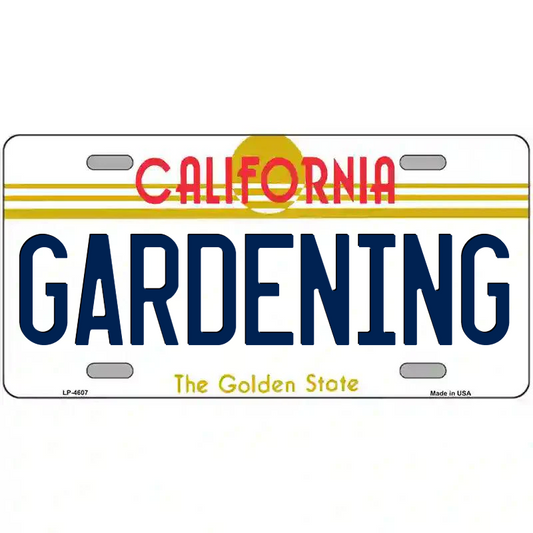 Gardening California Metal Sign