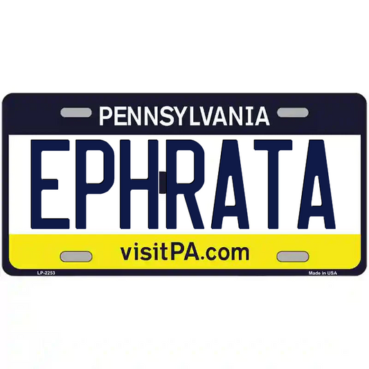 Ephrata Pennsylvania Metal Sign