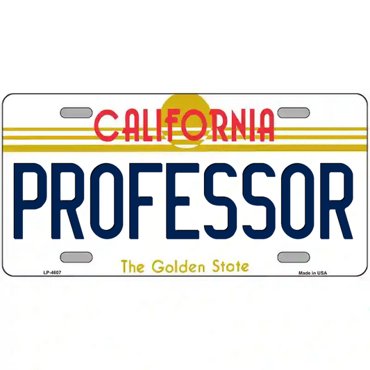 Professor California Metal Sign