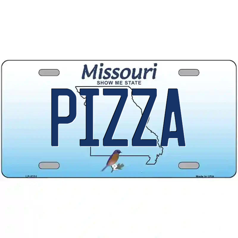Pizza Missouri Metal Sign