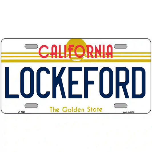 Lockeford California Metal Sign