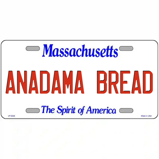Anadama Bread Massachusetts Metal Sign