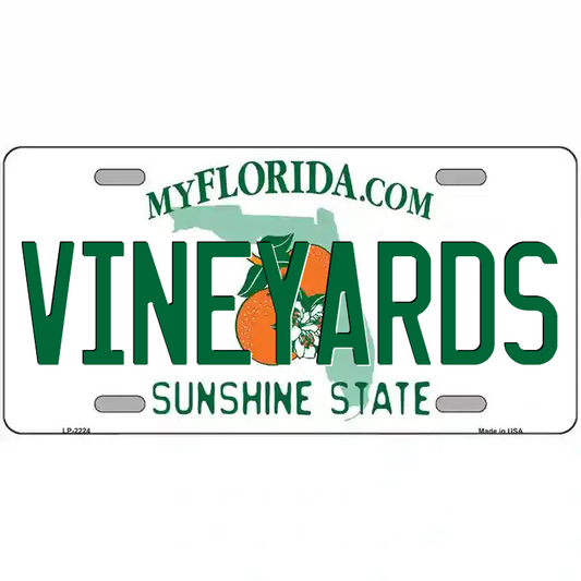 Vineyards Florida Metal Sign