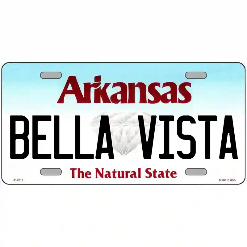 Bella Vista Arkansas Metal Sign