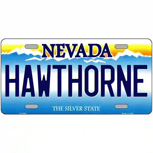Hawthorne Nevada Metal Sign