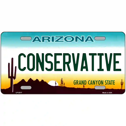Conservative Arizona Metal Sign
