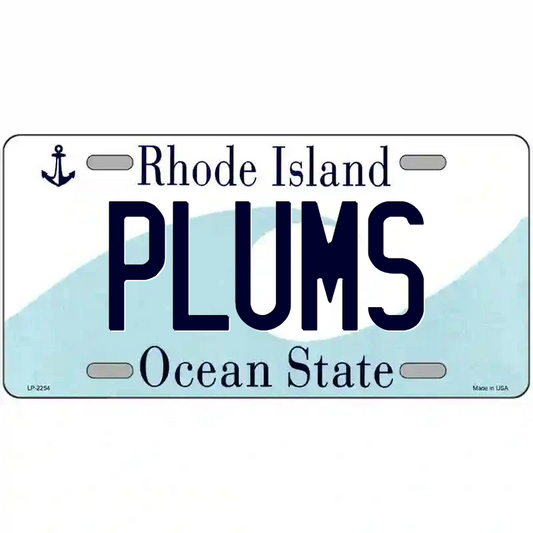 Plums Rhode Island Metal Sign
