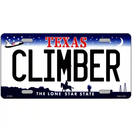 Climber Texas Metal Sign