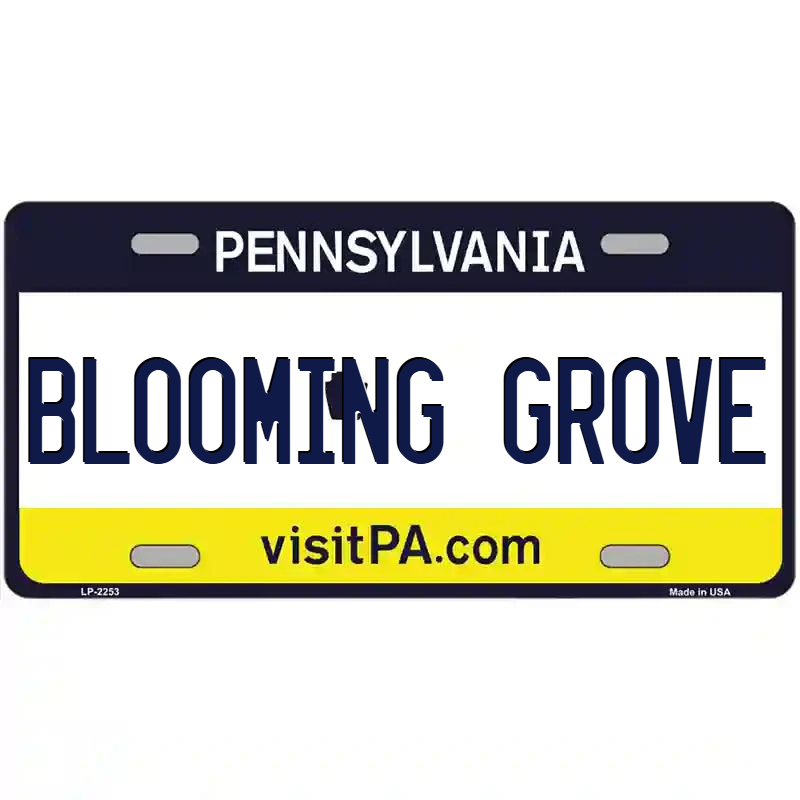Blooming Grove Pennsylvania Metal Sign