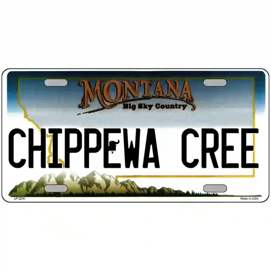 Chippewa-Cree Montana Metal Sign