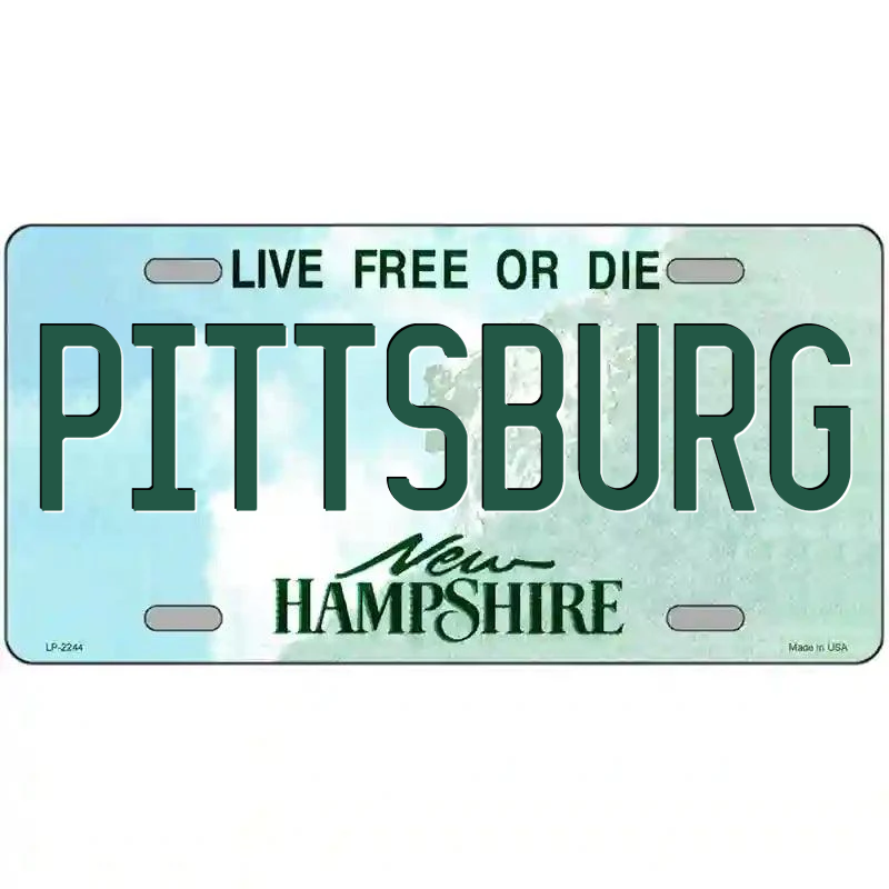 Pittsburg New Hampshire Metal Sign