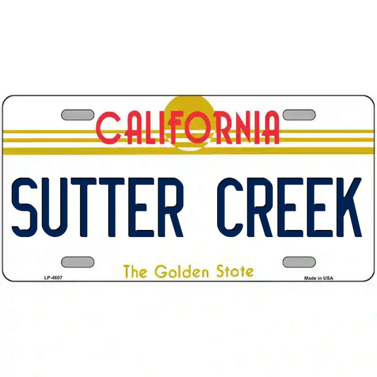 Sutter Creek California Metal Sign