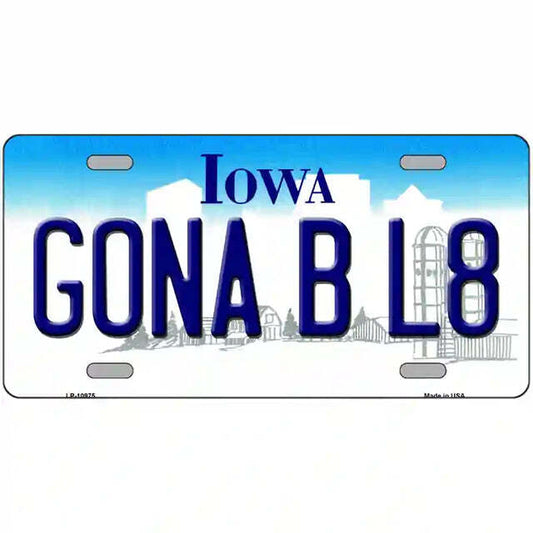 Gona B L8 Iowa Metal Sign