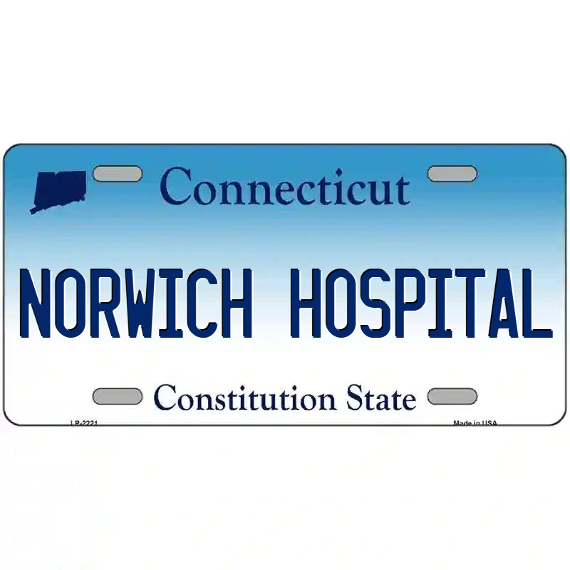 Norwich Hospital Connecticut Metal Sign