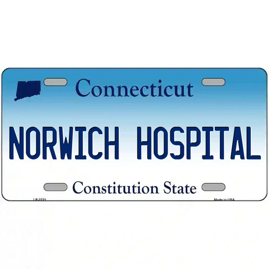 Norwich Hospital Connecticut Metal Sign