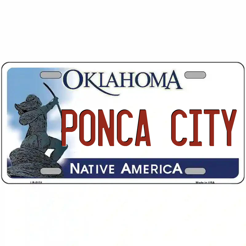 Ponca City Oklahoma Metal Sign
