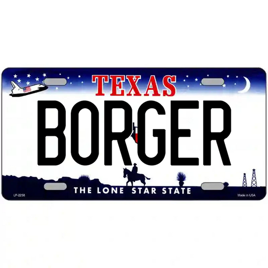 Borger Texas Metal Sign
