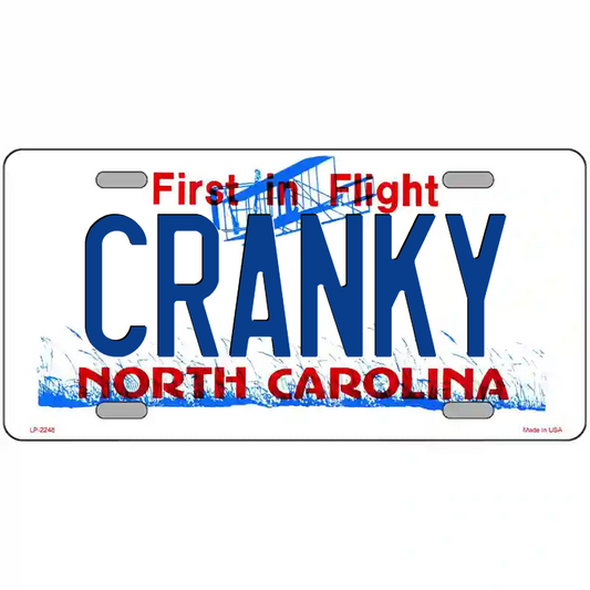 Cranky North Carolina Metal Sign