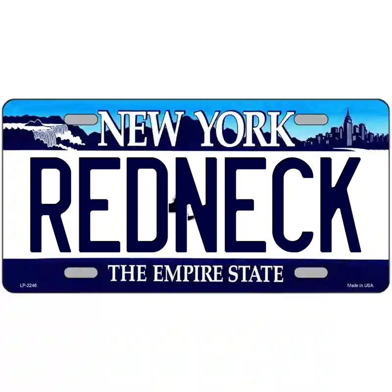 Redneck New York Blue Metal Sign