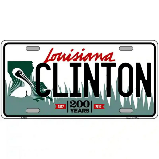 Clinton Louisiana Metal Sign