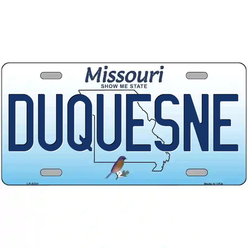 Duquesne Missouri Metal Sign