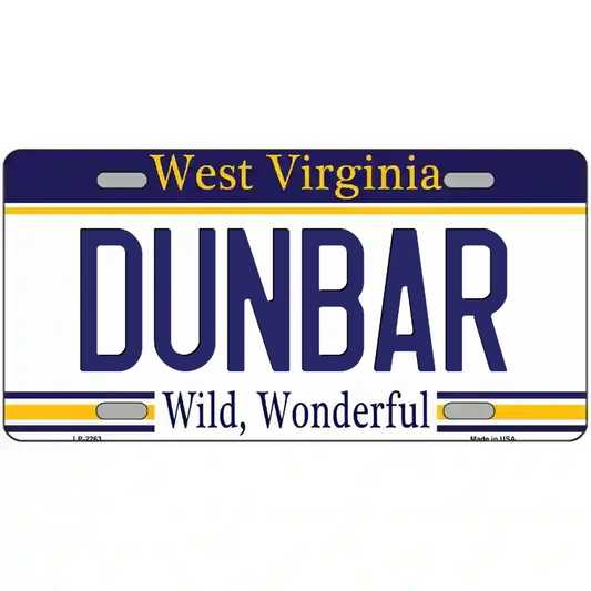 Dunbar West Virginia Metal Sign