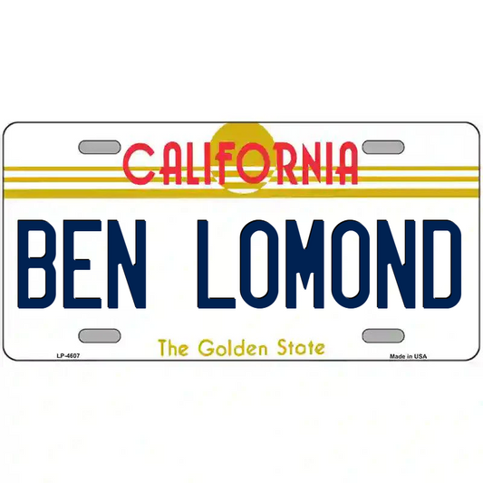 Ben Lomond California Metal Sign