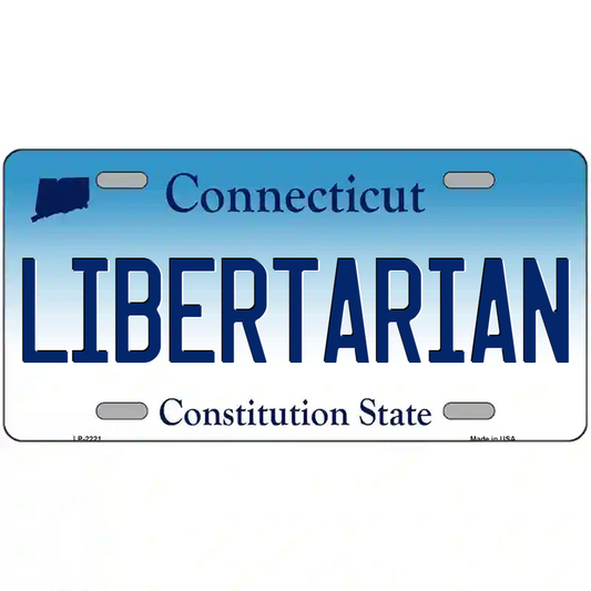 Libertarian Connecticut Metal Sign
