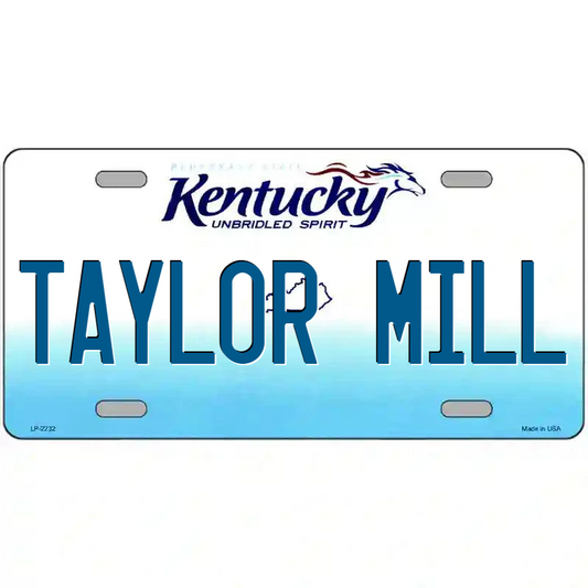 Taylor Mill Kentucky Metal Sign